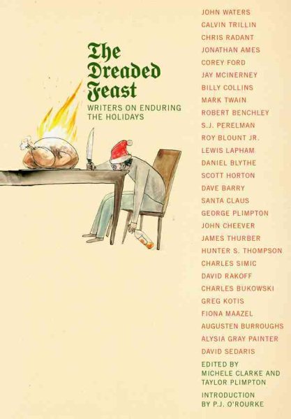 The Dreaded Feast: Writers on Enduring the Holidays cover