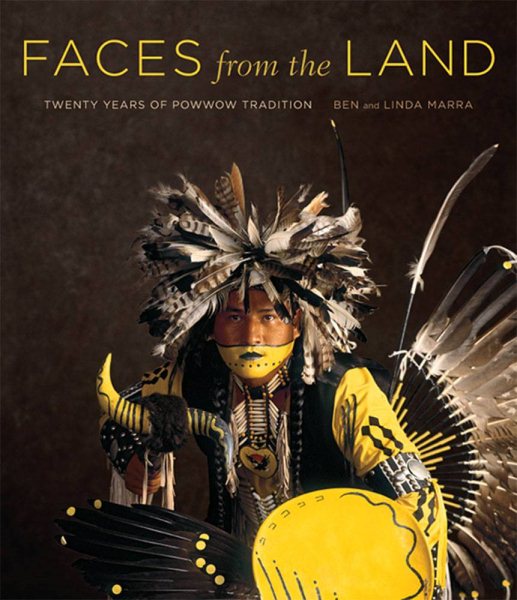 Faces from the Land: Twenty Years of Powwow Tradition cover