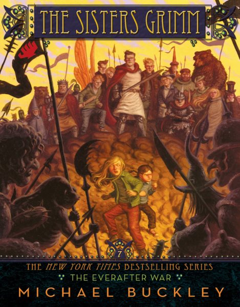 The Everafter War (The Sisters Grimm, Book 7)