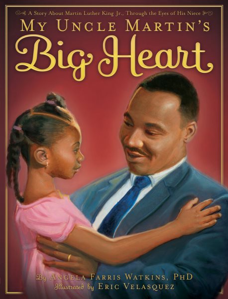 My Uncle Martin's Big Heart cover