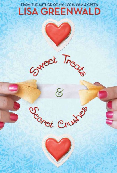 Sweet Treats & Secret Crushes cover