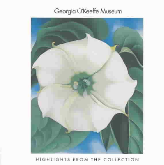 Georgia O'Keeffe Museum: Highlights of the Collection cover