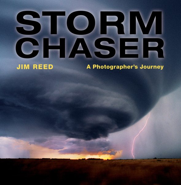 Storm Chaser: A Photographer's Journey cover