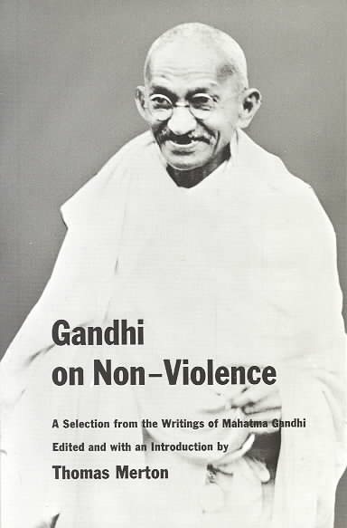 Gandhi on Non-Violence: A Selection From the Writings of Mahatma Gandi cover
