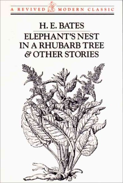 Elephant's Nest in a Rhubarb Tree and Other Stories (Revived Modern Classic) cover
