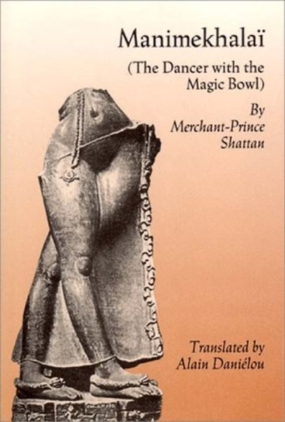 Manimekhalai: The Dancer With the Magic Bowl cover