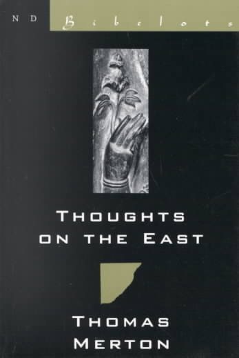 Thoughts on the East (New Directions Bibelot) cover