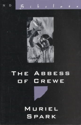 The Abbess of Crewe: A Modern Morality Tale cover