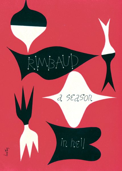 A Season in Hell & The Drunken Boat (English and French Edition) cover