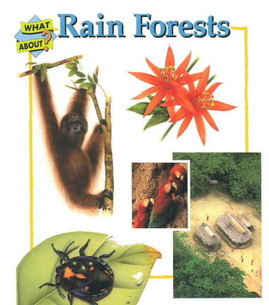 Rain Forests (First Starts)