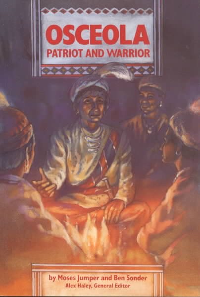 Steck-Vaughn Stories of America: Student Reader Osceola, Patriot and Warrior , Story Book cover