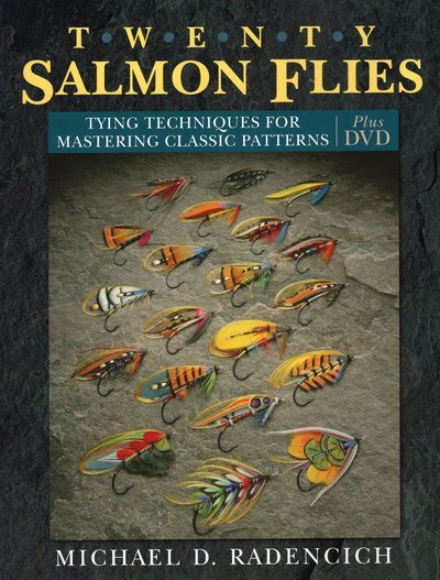 Twenty Salmon Flies: Tying Techniques for Mastering the Classic Patterns cover