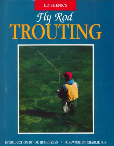 Ed Shenk's Fly Rod Trouting cover