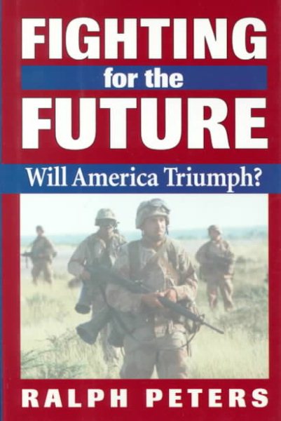 Fighting for the Future: Will America Triumph? cover