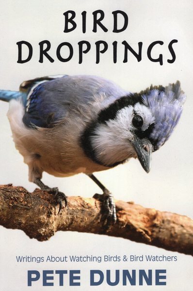Bird Droppings: Writings About Watching Birds & Bird Watchers cover