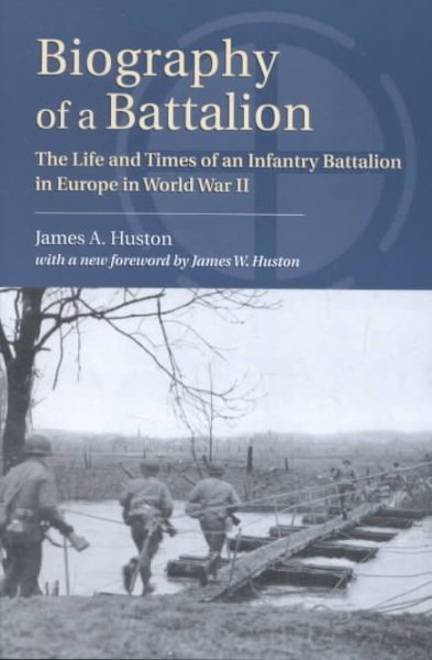 Biography of a Battalion cover