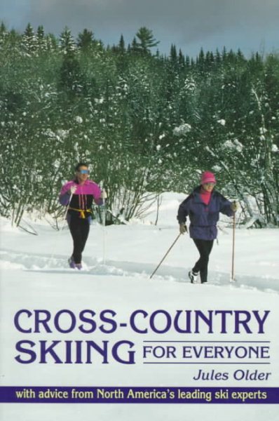 Cross-Country Skiing For Everyone cover
