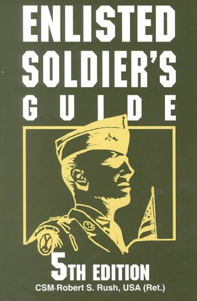 Enlisted Soldier's Guide: 5th Edition cover