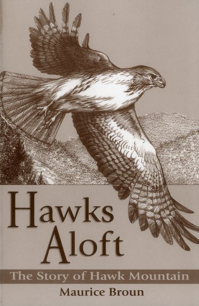 Hawks Aloft: The Story of Hawk Mountain cover