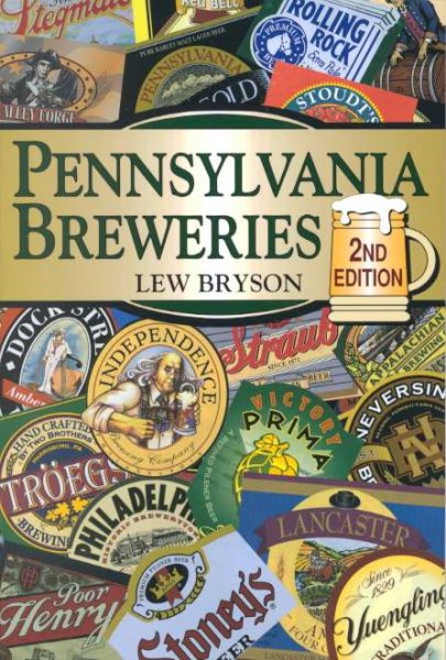 Pennsylvania Breweries: 2nd Edition (Breweries Series) cover