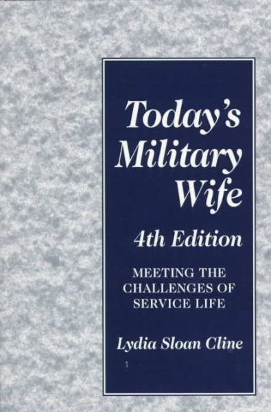 Today's Military Wife: 4th Edition cover