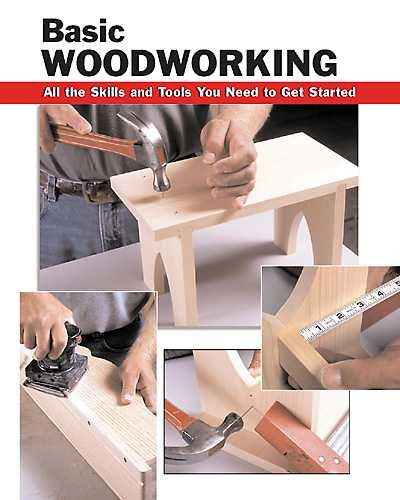 Basic Woodworking: All the Skills and Tools You Need to Get Started (How To Basics) cover