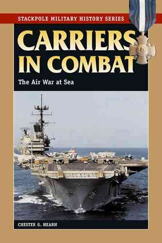Carriers in Combat: The Air War at Sea (Stackpole Military History Series) cover