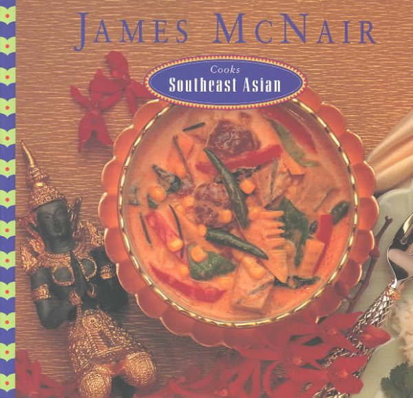 James McNair Cooks Southeast Asian cover
