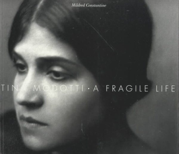 Tina Modotti: A Fragile Life cover