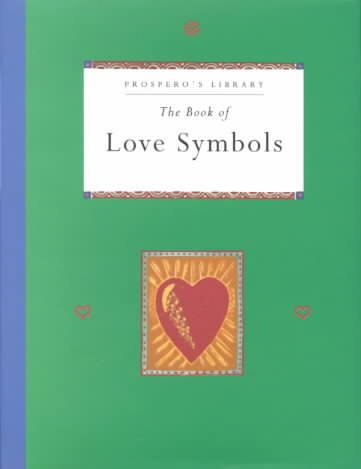 The Book of Love Symbols: Prospero's Library cover