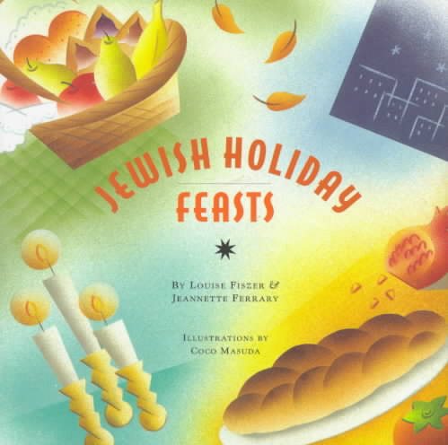 Jewish Holiday Feasts (The Artful Kitchen Collection) cover