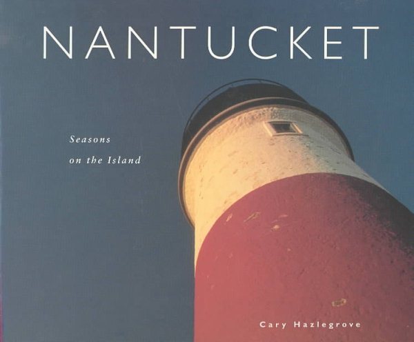 Nantucket: Seasons on the Island cover