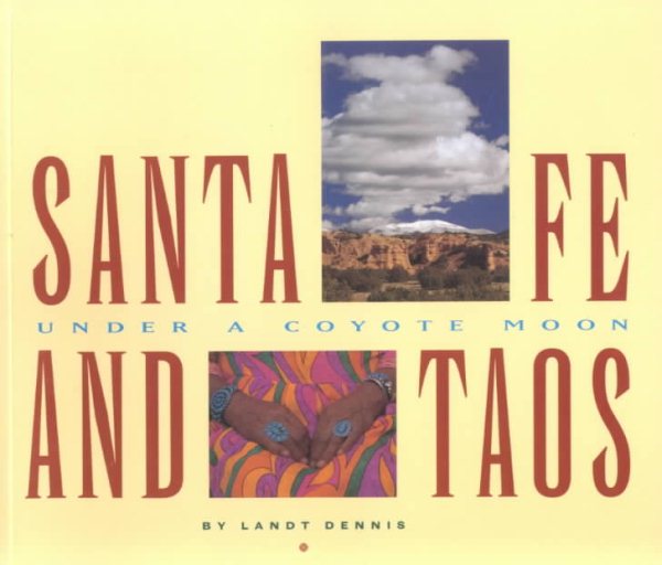Santa Fe and Taos: Under a Coyote Moon cover
