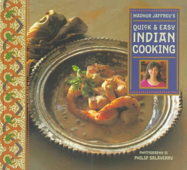 Madhur Jaffrey's Quick And Easy Indian Cooking cover
