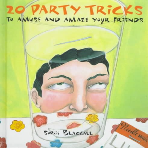 20 Party Tricks: to Amuse and Amaze Your Friends cover