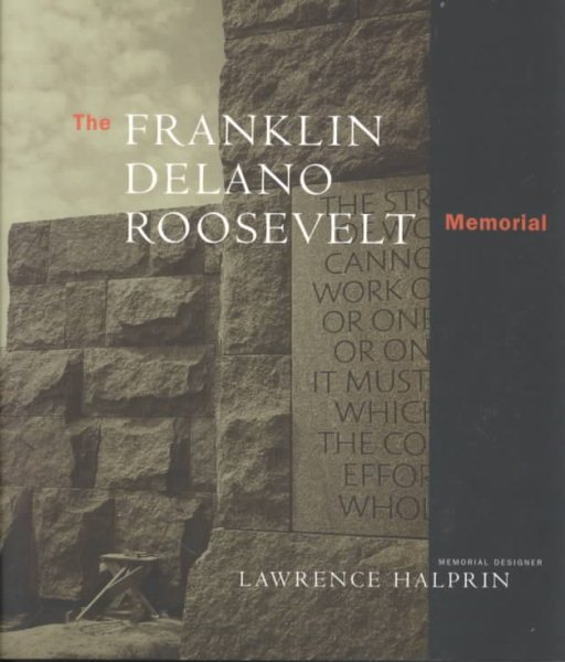 The Franklin Delano Roosevelt Memorial cover
