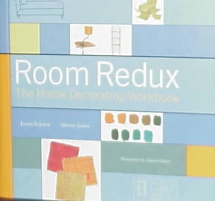 Room Redux: The Home Decorating Workbook cover