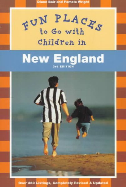 Fun Places to Go With Children in New England cover