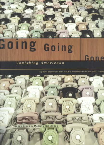 Going, Going, Gone: Vanishing Americana cover