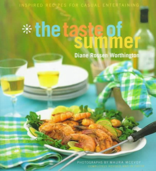 The Taste of Summer : Inspired Recipes for Casual Entertaining cover