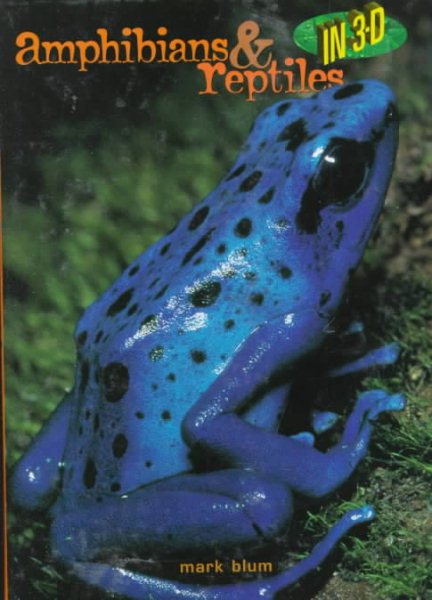 Amphibians & Reptiles in 3-D cover