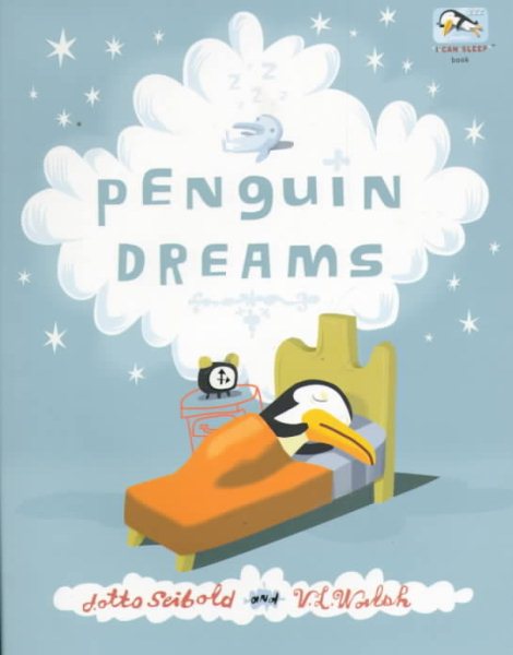Penguin Dreams (I Can Sleep Book) cover
