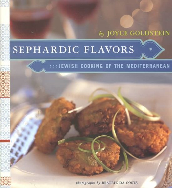 Sephardic Flavors: Jewish Cooking of the Mediterranean cover