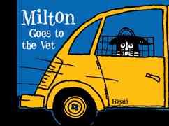 Milton Goes to the Vet