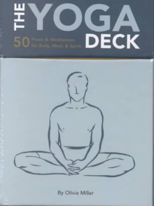 The Yoga Deck: 50 Poses & Meditations for Body, Mind, & Spirit cover