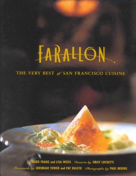 The Farallon Cookbook: The Very Best of San Francisco Seafood Cuisine cover