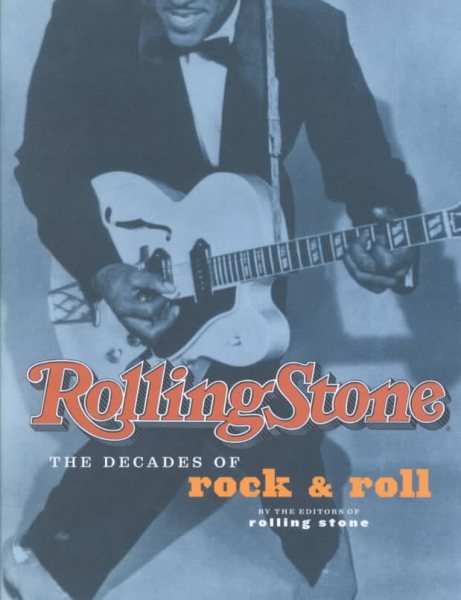 Rolling Stone: The Decades of Rock & Roll cover