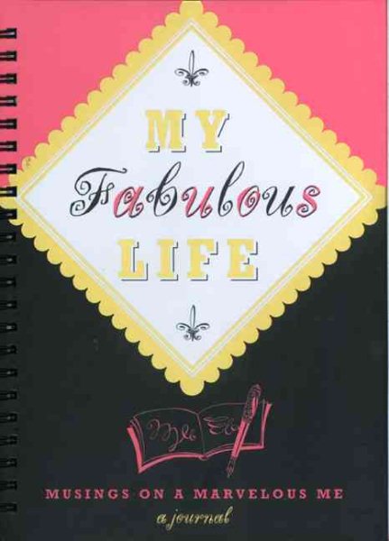 My Fabulous Life: Musings on a Marvelous Me cover