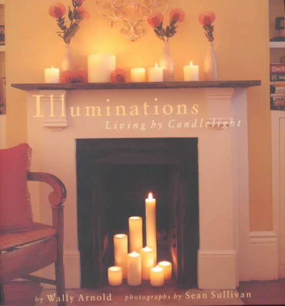 Illuminations: Living by Candlelight cover