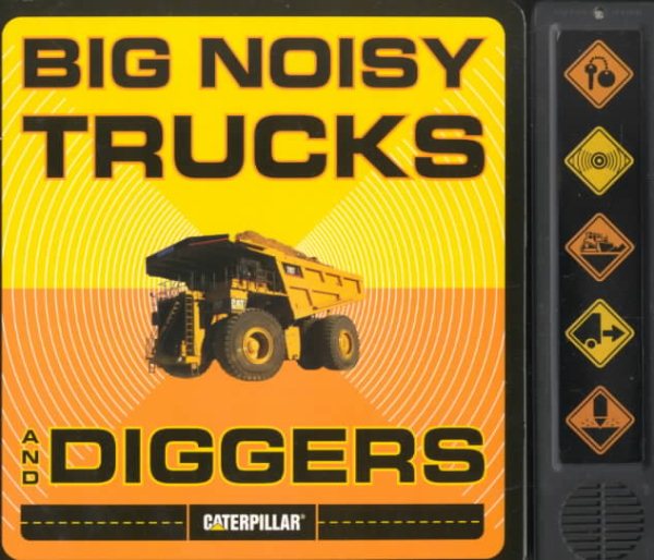 Big Noisy Trucks and Diggers cover